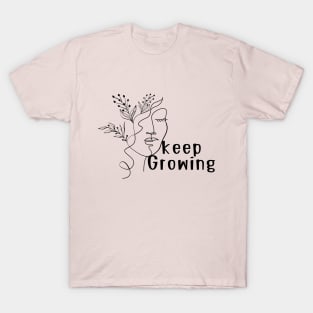 Keep Growing T-Shirt